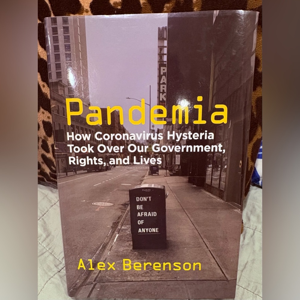 Pandemia by Alex Berenson